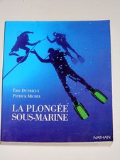 La plongée sous-marine Mer Poissons Palmes Pression Scaphandre Autonomie Eau