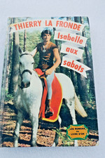 Thierry La Fronde. Isabelle