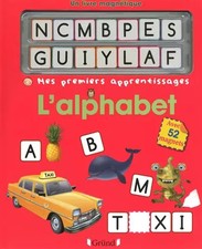 L'Alphabet: Un livre magnétique, Karine Benoît