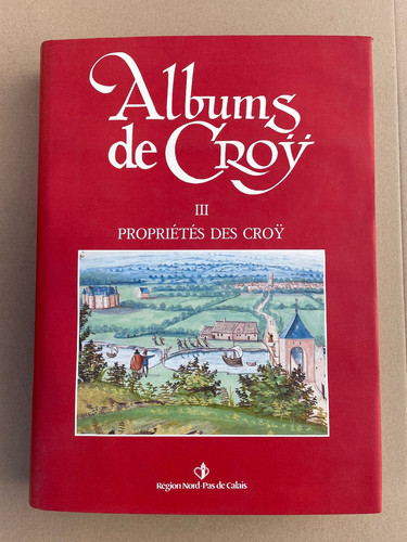 Albums croÿ iii - croÿ,