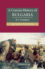 A Concise History of Bulgaria (Cambridge Concise Histories) by R. J. [Paperback]
