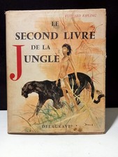 Le Second Livre de la Jungle - Delagrave 1958