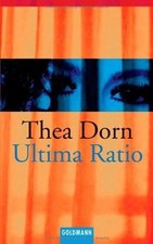 Ultima Ratio de Dorn, Thea | Livre | état bon