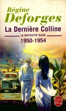 La dernière colline - Régine
