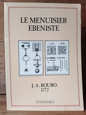 Roubo menuisier ébéniste - le,