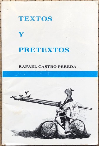 Rafael castro pereda - castro, textos