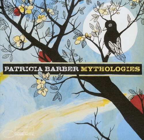 Patricia barber mythologies - patricia,