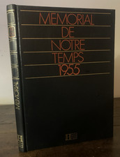 Memorial notre temps 1955 - memorial,