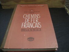 H. LARTILLEUX: Géographie des Chemins de fer français 1: la SNCF