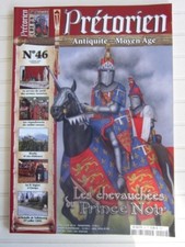 Prétorien N° 46 / Les chevauchées du Prince noir/bataille de Taillebourg/romains