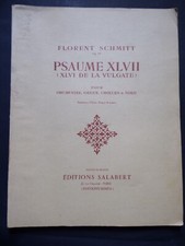 § album partition FLORENT SCHMITT Psaume XLVII (XLVI de la Vulgate) chant piano