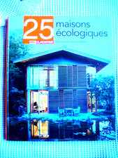 25 Maisons écologiques de Dominique Gauzin-Müller