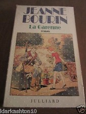 Jeanne Bourin: la garenne/