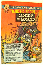 LES HISTOIRES VRAIES DE L'ONCLE PAUL -7- HEROS D'EPOPEE  1954 