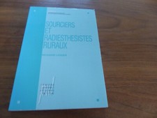 SOURCIERS ET RADIESTHESISTES RURAUX R. Lioger 1993