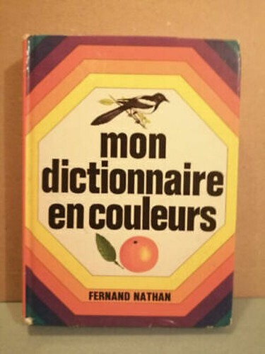 Mon dictionnaire couleurs - mon, couleurs/