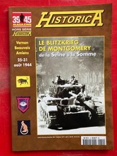 HISTORICA MAGAZINE 39 45 HORS SERIE N°19 10/1999 BLITZKRIEG DE MONTGOMERY    F28