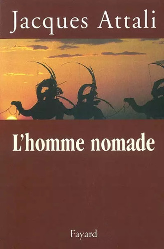 Homme nomade jacques attali - jacques,