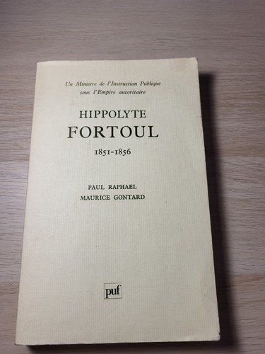 Hippolyte fortoul 1851 1856 - hippolyte, 1851-1856