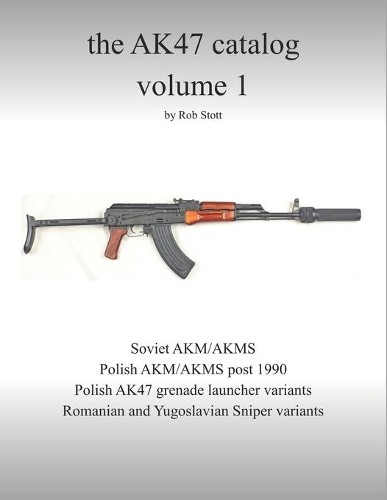 Rob stott the ak47 - stott,