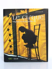 Le Cirque Voyage vers les étoiles, Pascal JACOB. Solar 2002 Dédicace de l'auteur