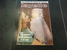VINTAGE : LIVRE DES ANNEES 70 : LAYETTE :  73 MODELES DE LA NAISSANCE A 18 MOIS