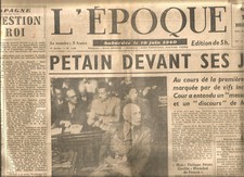 JOURNAL L'EPOQUE DU 24 Juillet 1945.Pétain devant ses juges. 2 Pages.