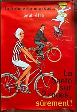 Affiche LA FORTUNE SUR UNE ROUE LA SANTE SUR 2 ROUES Vélo Bicyclette 40x60cm '60
