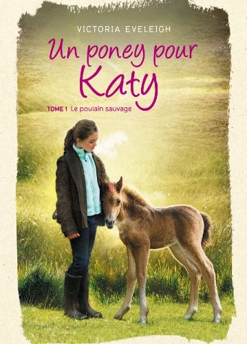 Poney pour katy vol 1 - pour, vol.