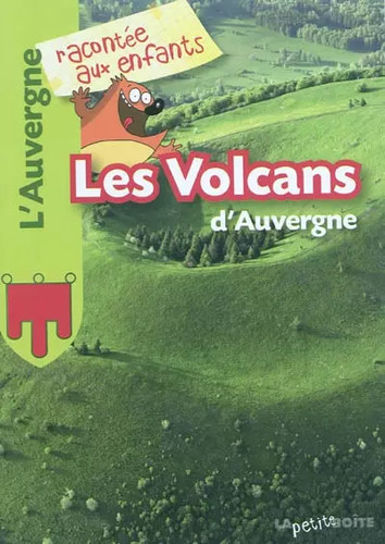 Les volcans auvergne - les,