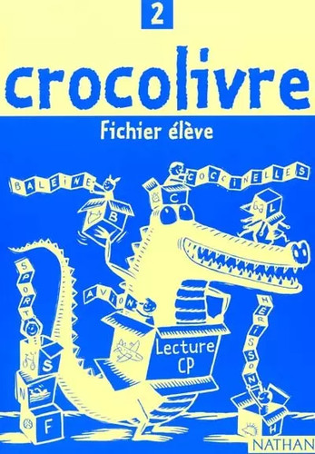 Lecture crocolivre 2 - lecture, cp