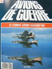 REVUE 1987 AVIONS DE GUERRE N°51 McDONNELL DOUGLAS F-4G WILD WEASEL US AIR FORCE