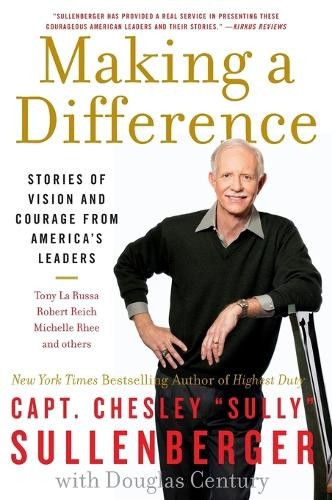 Chesley sullenberger making - sullenberger,