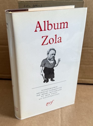 Album zola pléiade 1963 - album, zola.