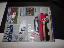 ** Rétro passion n°105 VW Porsche 914/6 - Lomax 224 - Audi 100 Coupé 