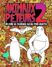 Animaux péteurs 2 : un livre