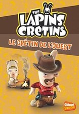 The Lapins Crétins, Tome 18 