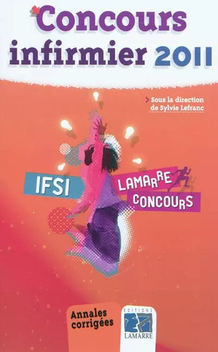 Concours infirmier 2011 - ,