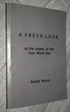 Ronald MOORE - A FRESH LOOK AT