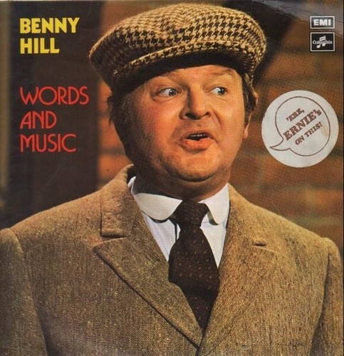 Benny hill words and music - words,