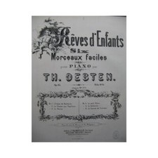 DESTEN Th. Rêves d'Enfants No1 l'Orgue de Barbarie Piano ca1880