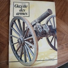 Revue GAZETTE ARMES n°21 1974 mitrailleuse baionnette arquebuse jager 7.65
