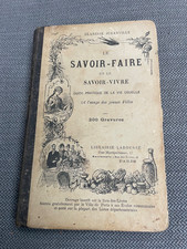 Livre illustré Le Savoir-faire et Savoir-vivre pour éducation jeunes filles 1900