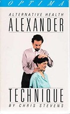 Technique Alexander Santé Alternative Chris Stevens
