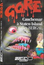 GORE n° 36--CAUCHEMAR A