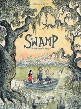 BD ROMAN GRAPHIQUE - SWAMP, UN
