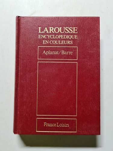 Larousse encyclopédique - encyclopédique, en