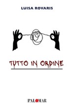 Luisa Rovaris Tutto in ordine