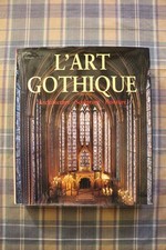 L'ART GOTHIQUE, Architecture