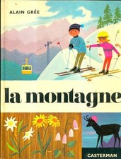 La montagne - Alain Grée -